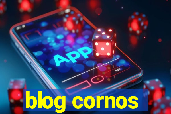 blog cornos